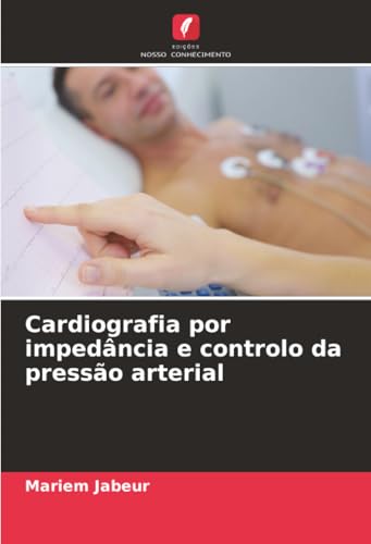 Cardiografia por impedância e controlo da pressão arterial