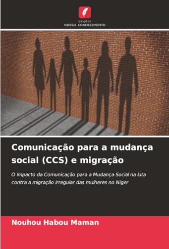 Comunicação para a mudança social (CCS) e migração