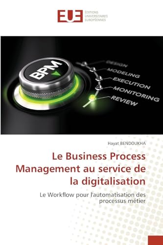 Le Business Process Management au service de la digitalisation