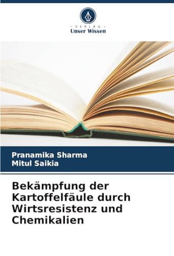Bekämpfung der Kartoffelfäule durch Wirtsresistenz und Chemikalien