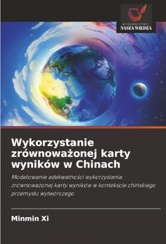 Wykorzystanie zrównoważonej karty wyników w Chinach
