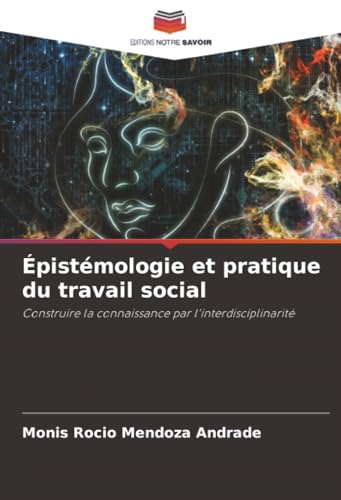 Épistémologie et pratique du travail social