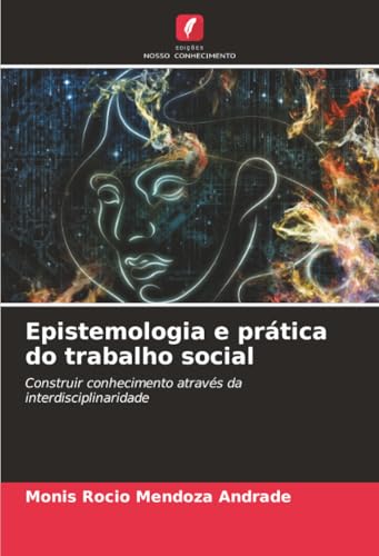 Epistemologia e prática do trabalho social