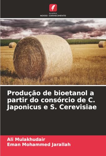 Produção de bioetanol a partir do consórcio de C. Japonicus e S. Cerevisiae