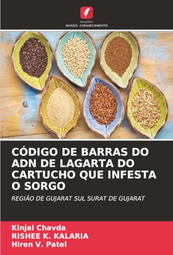 CÓDIGO DE BARRAS DO ADN DE LAGARTA DO CARTUCHO QUE INFESTA O SORGO