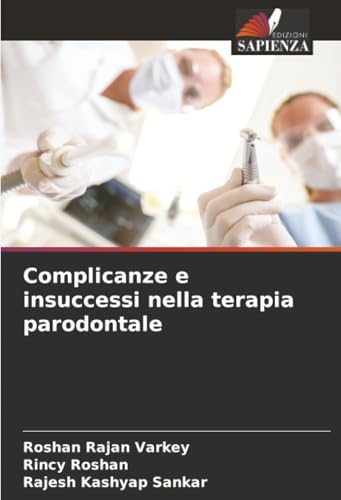Complicanze e insuccessi nella terapia parodontale
