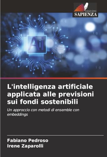 L'intelligenza artificiale applicata alle previsioni sui fondi sostenibili