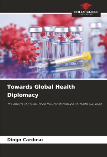 Towards Global Health Diplomacy