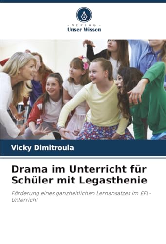 Drama im Unterricht für Schüler mit Legasthenie