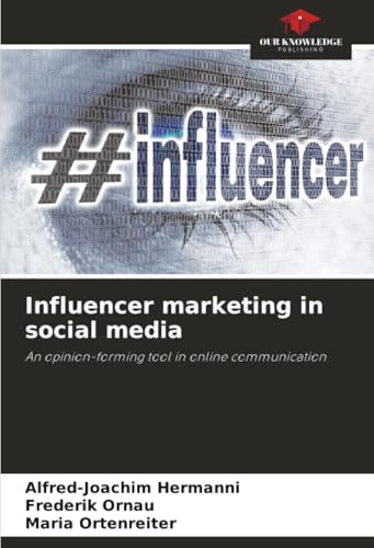 Influencer marketing in social media