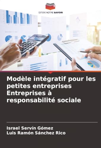Modèle intégratif pour les petites entreprises Entreprises à responsabilité sociale