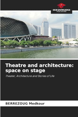 Theatre and architecture