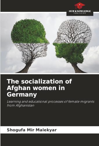 The socialization of Afghan women in Germany