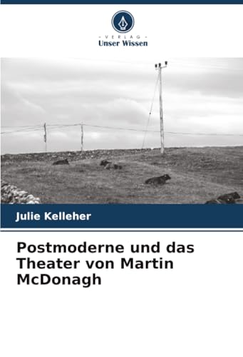 Postmoderne und das Theater von Martin McDonagh