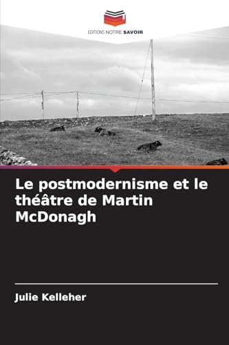 Le postmodernisme et le théâtre de Martin McDonagh