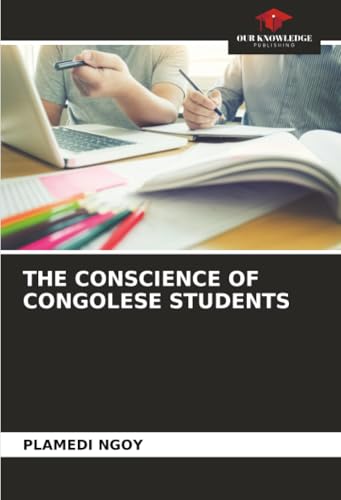 THE CONSCIENCE OF CONGOLESE STUDENTS