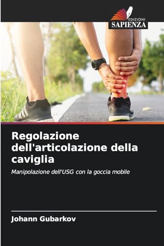 Regolazione dell'articolazione della caviglia