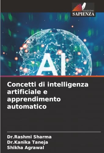 Concetti di intelligenza artificiale e apprendimento automatico