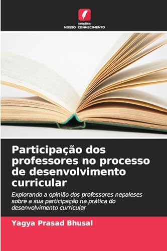 Participação dos professores no processo de desenvolvimento curricular