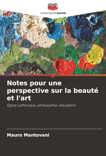 Notes pour une perspective sur la beauté et l'art
