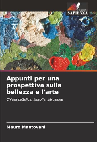 Appunti per una prospettiva sulla bellezza e l'arte
