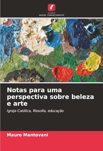 Notas para uma perspectiva sobre beleza e arte