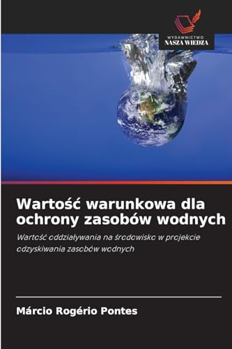 Wartość warunkowa dla ochrony zasobów wodnych