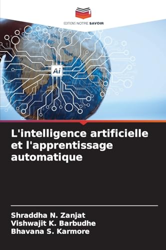 L'intelligence artificielle et l'apprentissage automatique