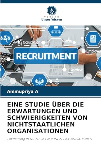 EINE STUDIE ÜBER DIE ERWARTUNGEN UND SCHWIERIGKEITEN VON NICHTSTAATLICHEN ORGANISATIONEN