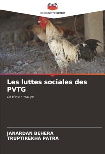 Les luttes sociales des PVTG