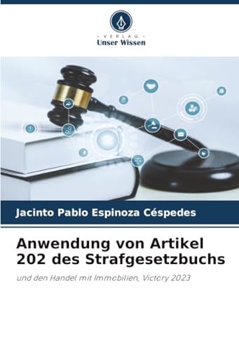 Anwendung von Artikel 202 des Strafgesetzbuchs