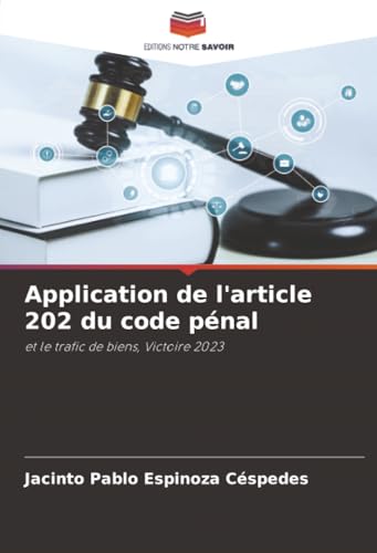 Application de l'article 202 du code pénal