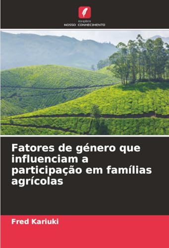 Fatores de género que influenciam a participação em famílias agrícolas