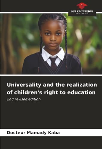 Universality and the realization of children's right to education