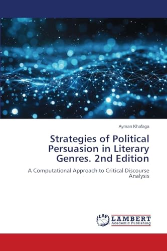 Strategies of Political Persuasion in Literary Genres. 2nd Edition