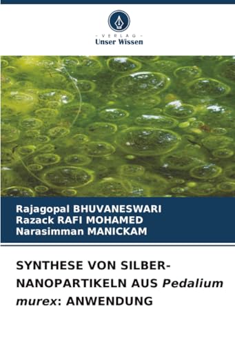 SYNTHESE VON SILBER-NANOPARTIKELN AUS Pedalium murex