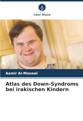 Atlas des Down-Syndroms bei irakischen Kindern