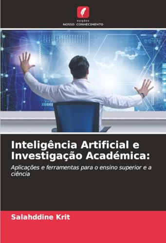 Inteligência Artificial e Investigação Académica