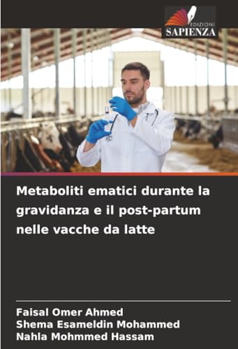 Metaboliti ematici durante la gravidanza e il post-partum nelle vacche da latte