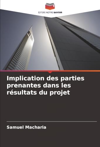 Implication des parties prenantes dans les résultats du projet