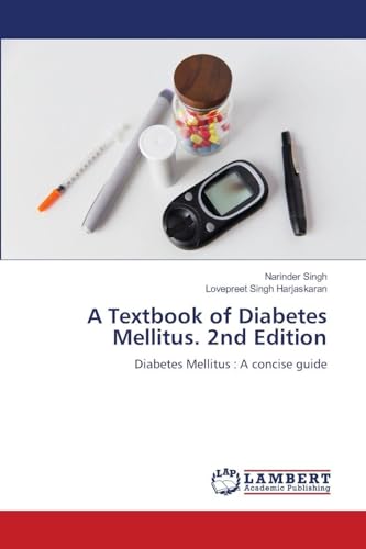 A Textbook of Diabetes Mellitus. 2nd Edition