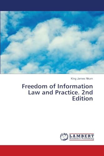 Freedom of Information Law and Practice. 2nd Edition