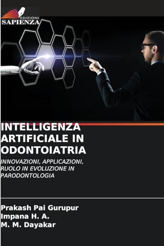INTELLIGENZA ARTIFICIALE IN ODONTOIATRIA