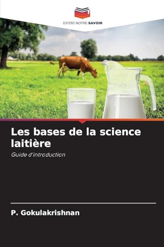 Les bases de la science laitière