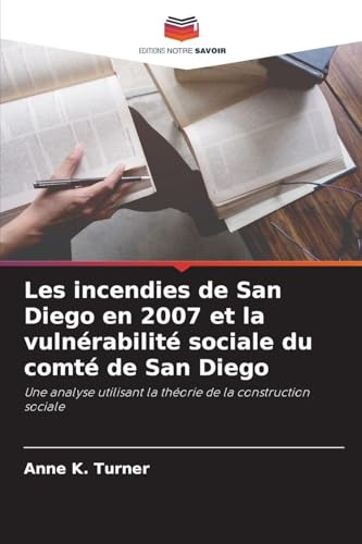 Les incendies de San Diego en 2007 et la vulnérabilité sociale du comté de San Diego