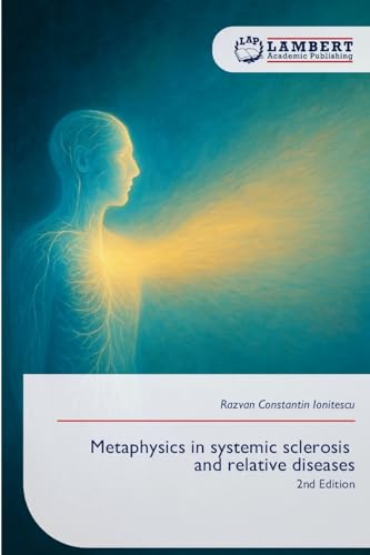Metaphysics in systemic sclerosis and relative diseases