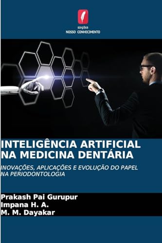 INTELIGÊNCIA ARTIFICIAL NA MEDICINA DENTÁRIA