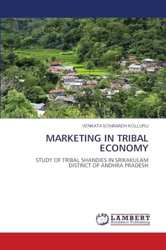 MARKETING IN TRIBAL ECONOMY