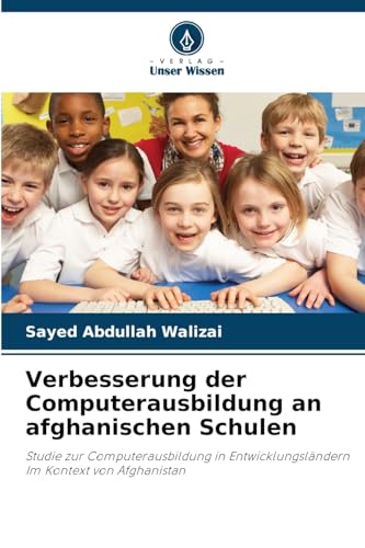 Verbesserung der Computerausbildung an afghanischen Schulen