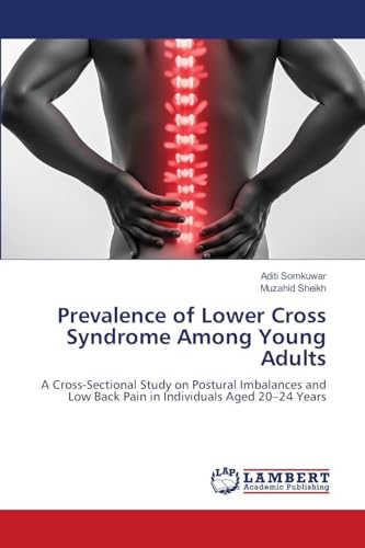 Prevalence of Lower Cross Syndrome Among Young Adults